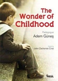 The Wonder of Childhood Adem Güneş Türkçe kitap kapağı