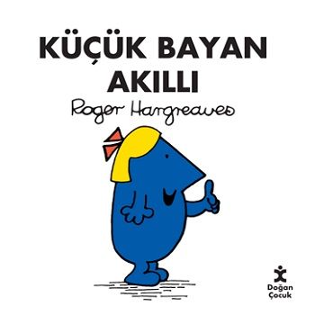 Küçük Bayan Akıllı - Doğan Çocuk Kitap