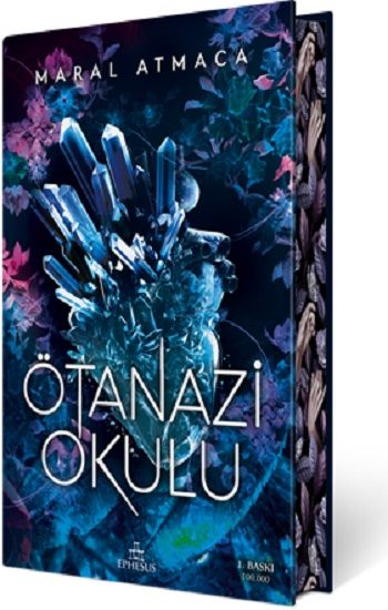 Ötanazi Okulu 1 (Ciltli Özel Baskı) - Ephesus Yayınları Kitap