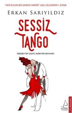 Sessiz Tango - Destek Yayınları Kitap