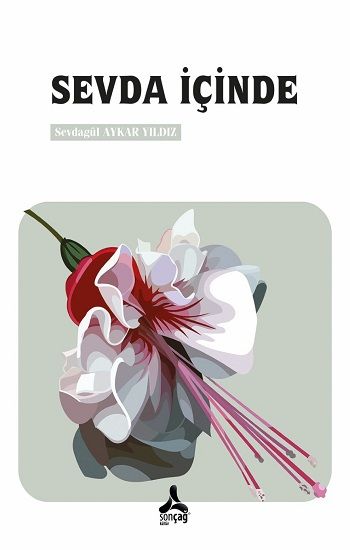 Sevda İçinde - Sonçağ Kitap