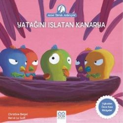 Yatağını Islatan Kanarya - 1001 Çiçek Kitaplar Kitap