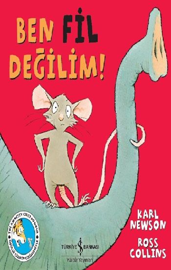 Ben Fil Değilim! - İş Bankası Kültür Yayınları Kitap