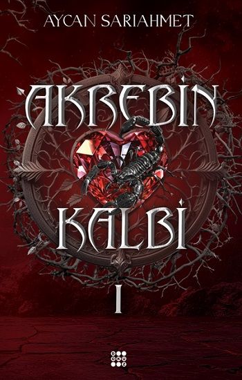 Akrebin Kalbi 1 - Dokuz Yayınları Kitap