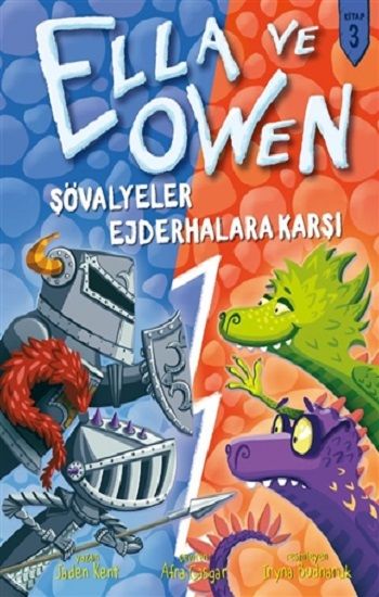 Ella ve Owen 3 - Şövalyeler Ejderhalara Karşı (Ciltli) - Babil Kitap Kitap