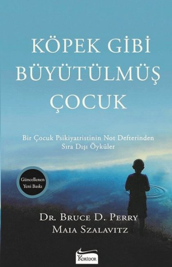 Köpek Gibi Büyütülmüş Çocuk - Koridor Yayıncılık Kitap