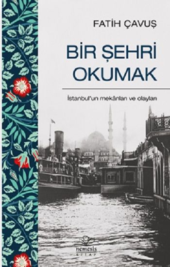 Bir Şehri Okumak - Nemesis Kitap Kitap