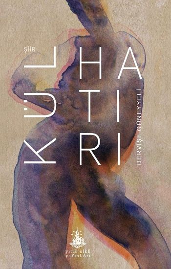 Kül Hatırı - Yitik Ülke Yayınları Kitap