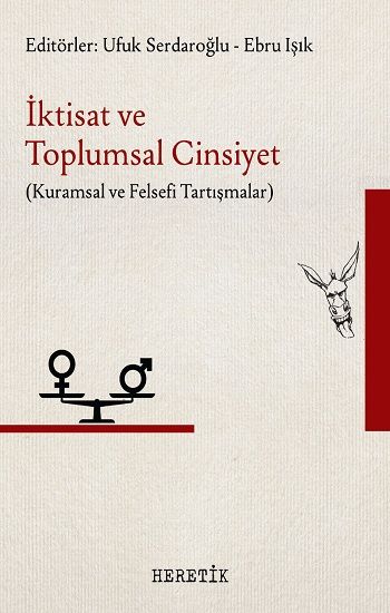 İktisat ve Toplumsal Cinsiyet - Heretik Yayıncılık Kitap