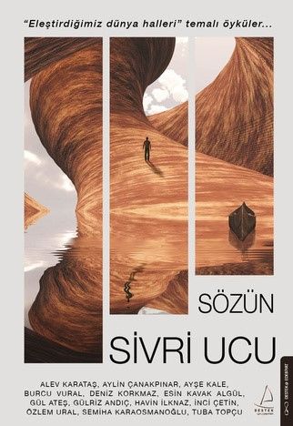 Sözün Sivri Ucu - Destek Yayınları Kitap