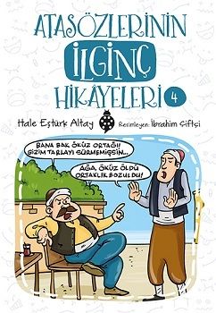 Atasözlerinin İlginç Hikayeleri-4 - Uğurböceği Yayınları Kitap