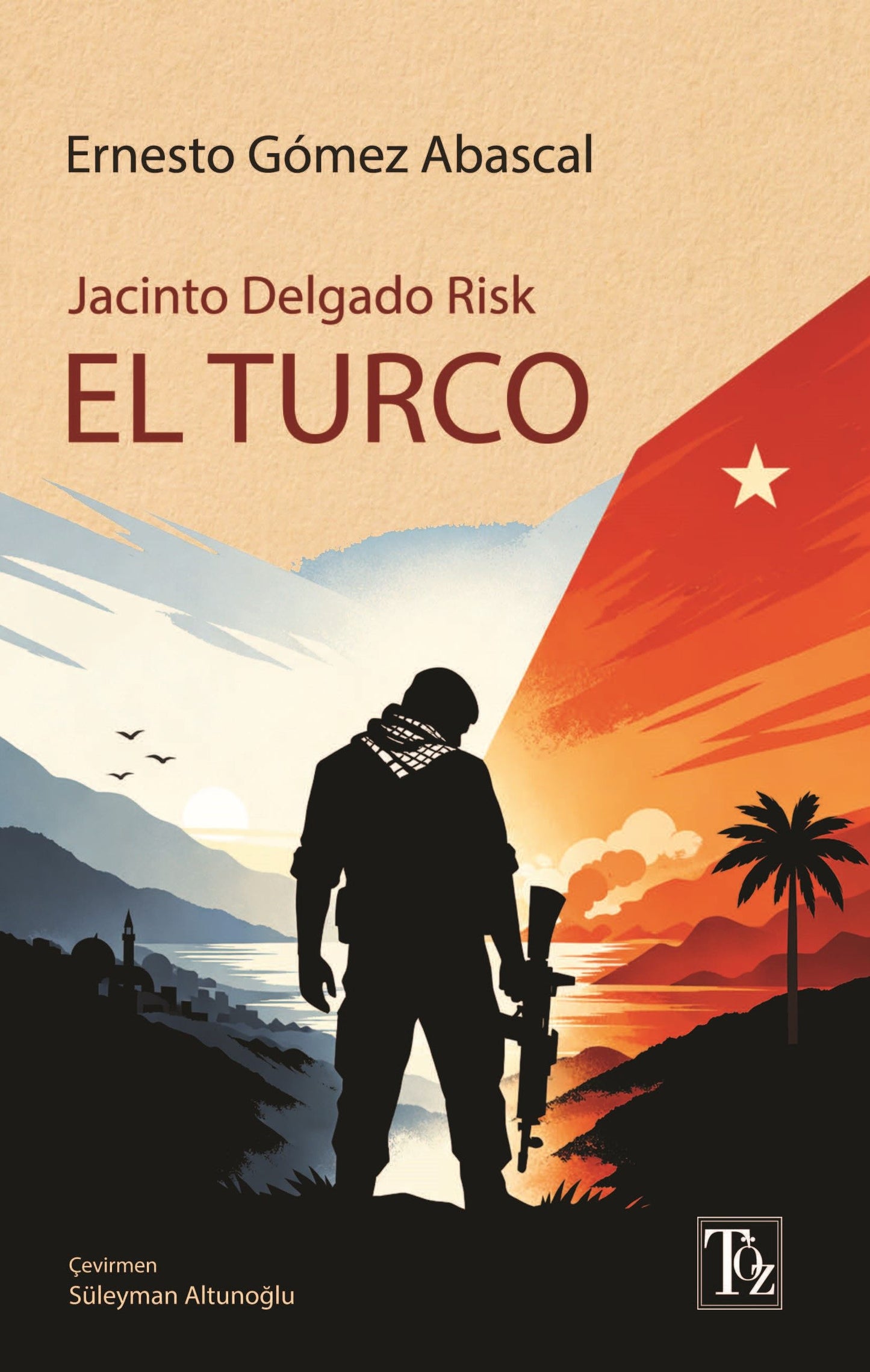 Jacinto Delgado Risk EL TURCO - Töz Yayınları Kitap