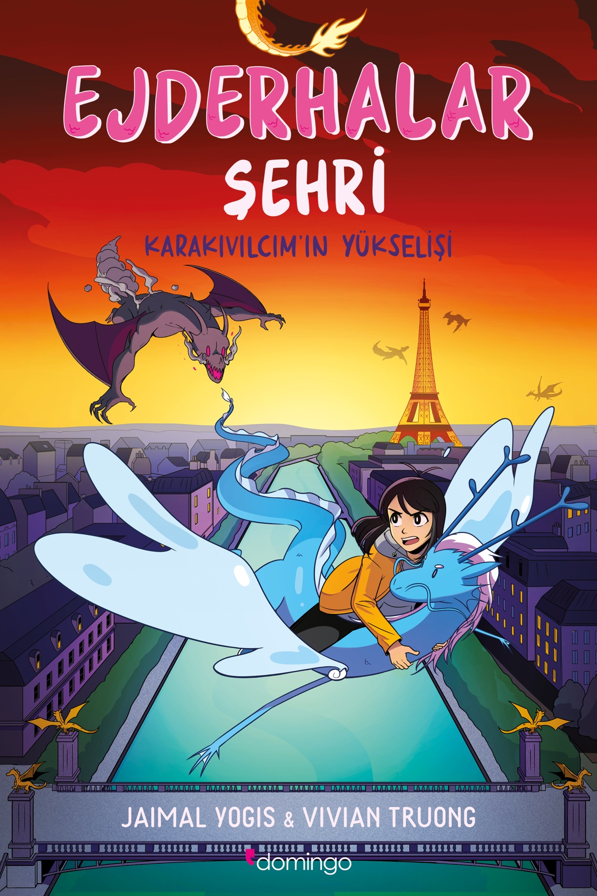 Ejderhalar Şehri 2 – Karakıvılcım’ın Yükselişi - Domingo Yayınevi Kitap
