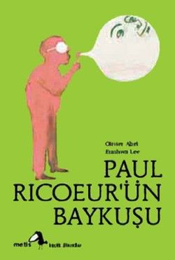 Metis Küçük Filozoflar Serisi 07 - Paul Ricoeur'ün Baykuşu Olivier Abel Türkçe kitap kapağı