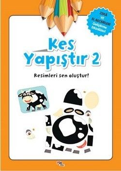 Kes Yapıştır 2 - Pia Çocuk Yayınları Kitap