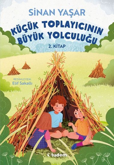 Küçük Toplayıcının Büyük Yolculuğu 2. Kitap - Tudem Yayınları Kitap