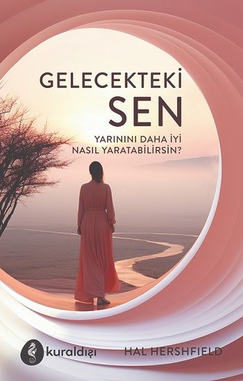 Gelecekteki Sen - Kuraldışı Yayınevi Kitap