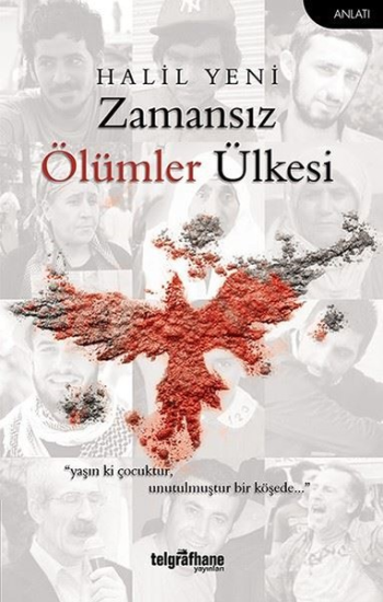 Zamansız Ölümler Ülkesi - Telgrafhane Yayınları Kitap