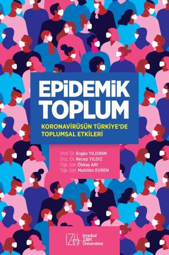 Epidemik Toplum - İstanbul Sabahattin Zaim Üniversitesi Kitap