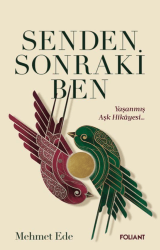 Senden Sonraki Ben - Foliant Yayınları Kitap