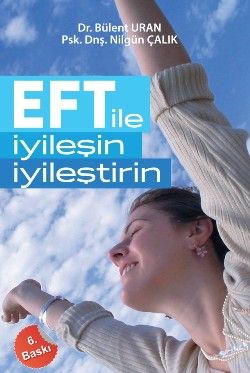 EFT ile İyileşin, İyileştirin - Pusula Yayınevi (Ankara) Kitap