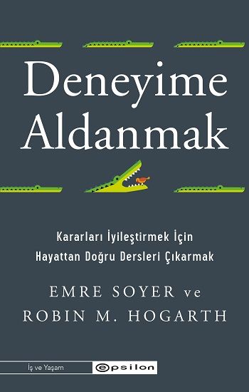 Deneyime Aldanmak - Epsilon Yayınları Kitap
