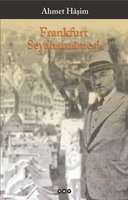Frankfurt Seyahatnamesi - Yapı Kredi Yayınları Kitap