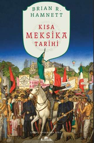 Kısa Meksika Tarihi - Kronik Kitap Kitap
