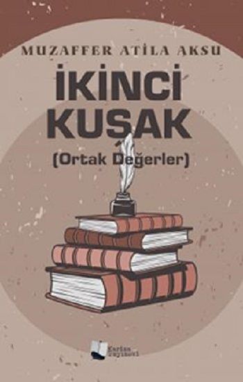 İkinci Kuşak (Ortak Değerler) - Karina Yayınevi Kitap