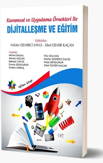 Kuramsal Ve Uygulama Örnekleri İle Dijitalleşme Ve Eğitim - Eğiten Kitap Kitap