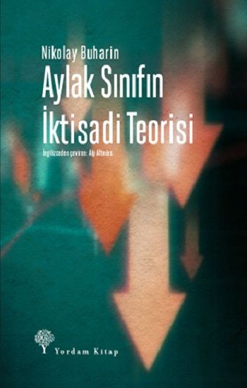 Aylak Sınıfın İktisadi Teorisi - Yordam Kitap Kitap