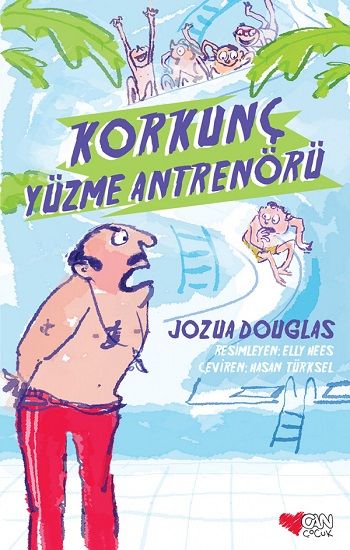 Korkunç Yüzme Antrenörü - Can Çocuk Yayınları Kitap