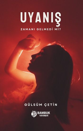 Uyanış - Bambuk Yayınevi Kitap