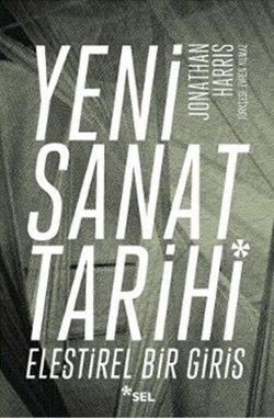 Yeni Sanat Tarihi Jonathan Harris Türkçe kitap kapağı