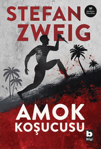 Amok Koşucusu - Bilgi Yayınevi Kitap