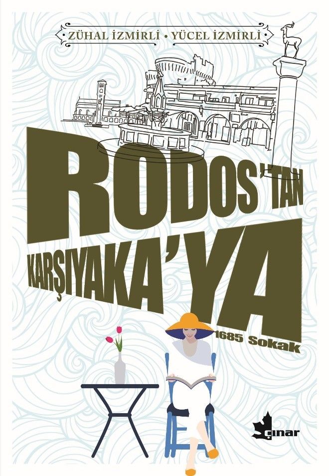 Rodos’tan Karşıyaka’ya - Çınar Yayınları Kitap
