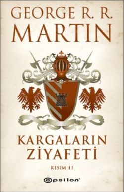 Kargaların Ziyafeti 2 - George R. R. Martin, Bilim Kurgu Türkçe kitap kapağı
