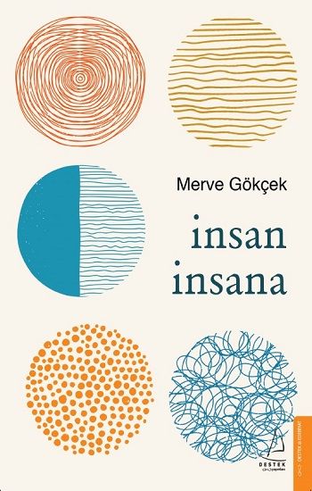 İnsan İnsana - Destek Yayınları Kitap