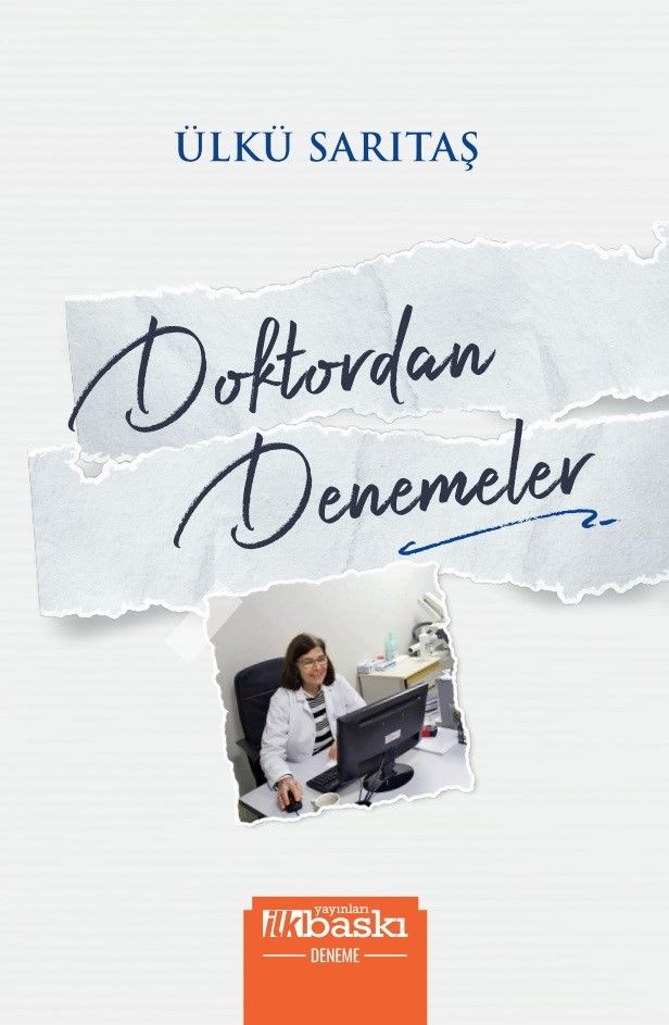 Doktordan Denemeler - İlk Baskı Yayınevi Kitap