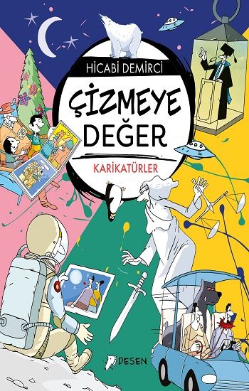 Çizmeye Değer - Desen Yayınları Kitap
