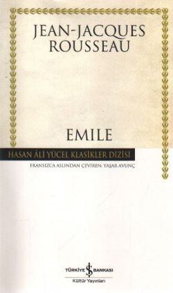 Emile ya da Eğitim Üzerine - İş Bankası Kültür Yayınları Kitap
