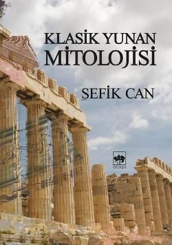 Klasik Yunan Mitolojisi - Ötüken Neşriyat Kitap