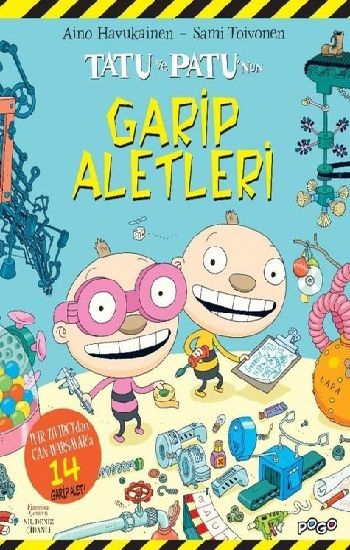 Tatu ve Patu'nun Garip Aletleri - Pogo Çocuk Kitap