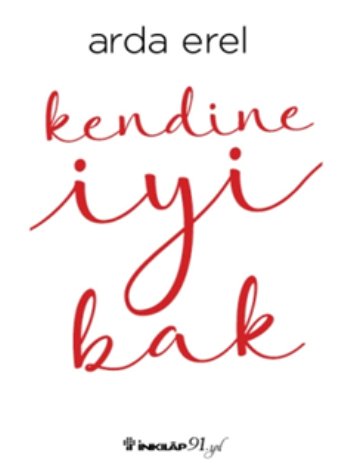 Kendine İyi Bak - İnkılap Kitabevi Kitap