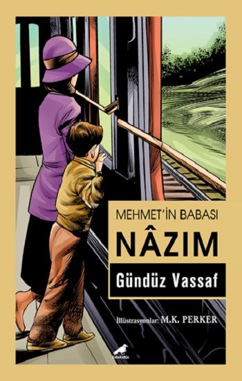Mehmet’in Babası Nazım - Kara Karga Yayınları Kitap