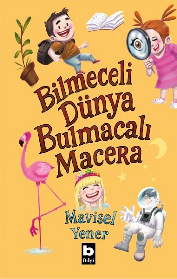 Bilmeceli Dünya Bulmacalı Macera - Bilgi Yayınevi Kitap