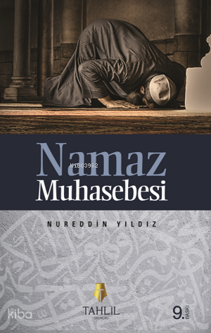 Namaz Muhasebesi - Tahlil Yayınları Kitap
