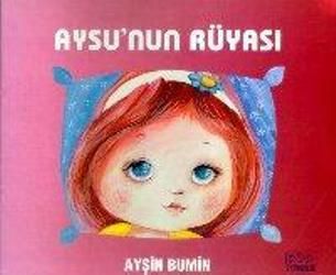 Aysu’nun Rüyası - Kök Yayınevi Kitap