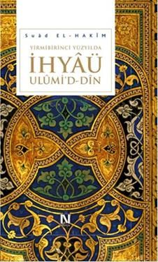 Yirmi Birinci Yüzyılda İhyaü Ulümi'd - Din - Nefes Yayıncılık Kitap