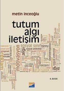 Tutum Algı İletişim Metin İnceoğlu Türkçe kitap kapağı